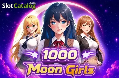 1000 Moon Girls -