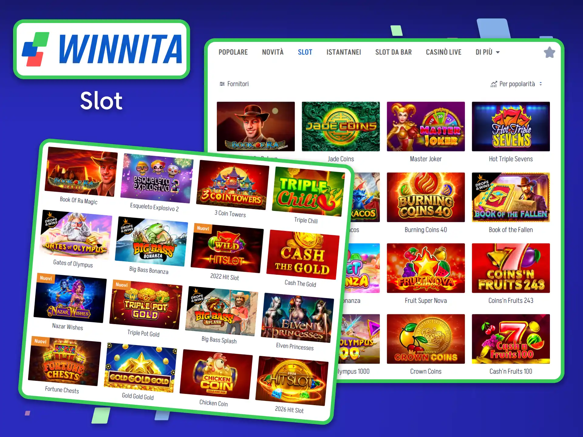 Fai girare i rulli delle migliori slot online, dai classici intramontabili alle macchine moderne con funzionalità Megaways su Winnita.